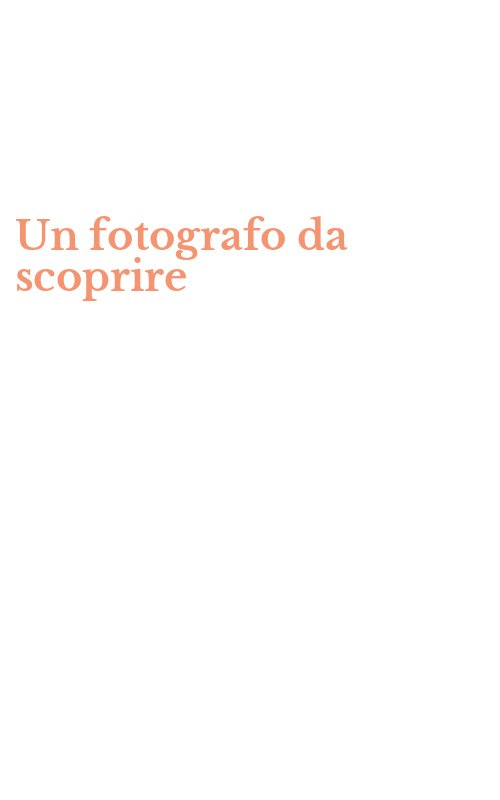 Un fotografo da scoprire