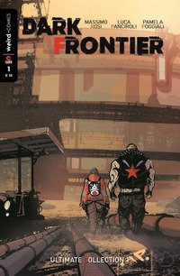 Dark Frontier. Ultimate collection
