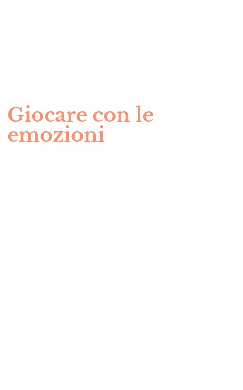 Giocare con le emozioni