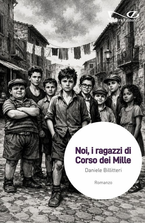 Noi, i ragazzi di Corso dei Mille