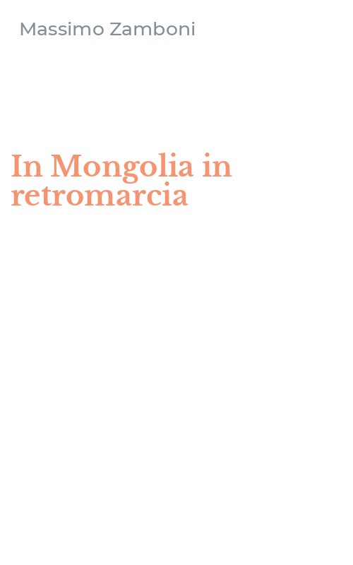 In Mongolia in retromarcia