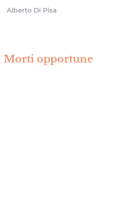 Morti opportune