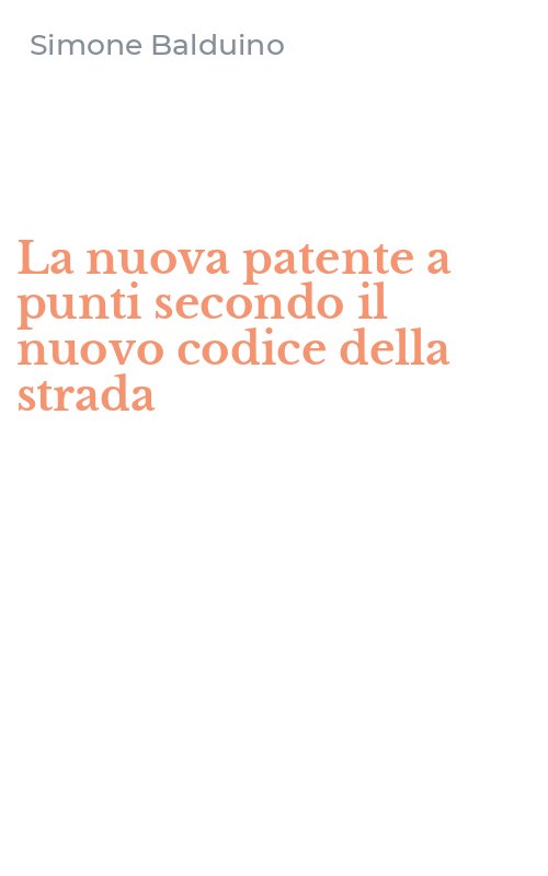 La nuova patente a punti secondo il nuovo codice della strada