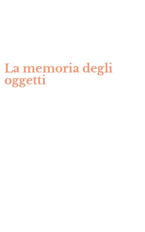 La memoria degli oggetti