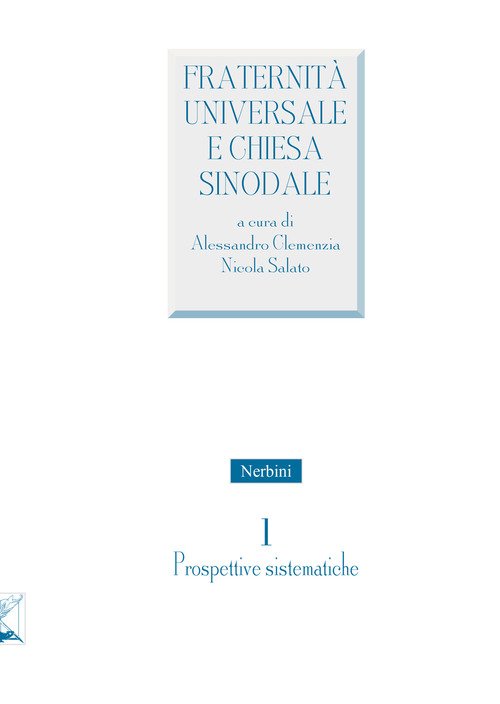 Fraternità universale e Chiesa sinodale