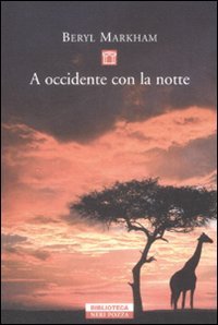 A Occidente con la notte