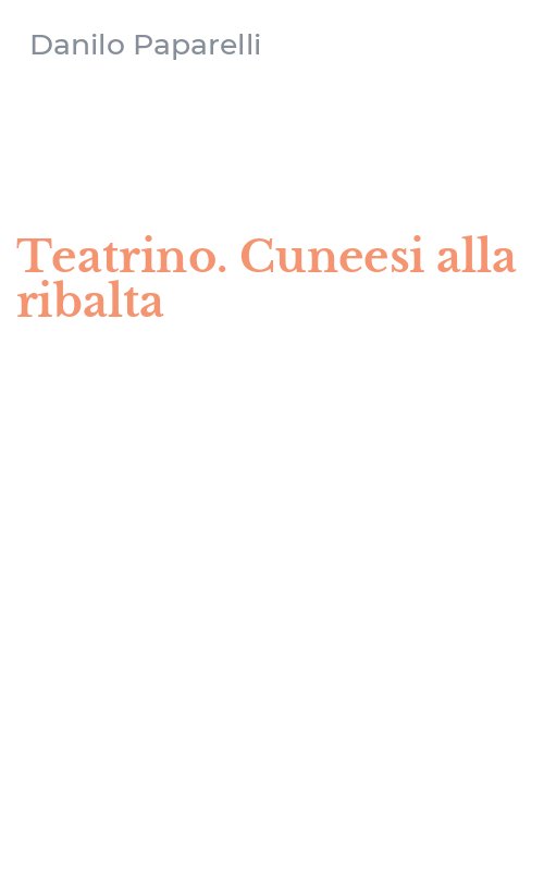 Teatrino. Cuneesi alla ribalta