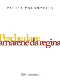 Pesche da re, amarene da regina