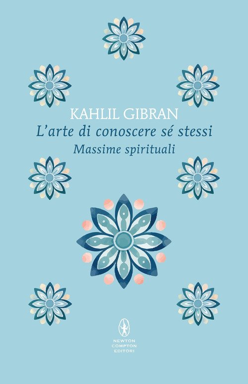 L'arte di conoscere se stessi. Massime spirituali