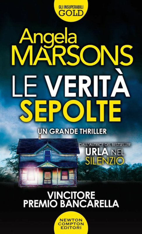 Le verità sepolte - Angela Marsons - Newton Compton Editori - Libro Ancora  Store