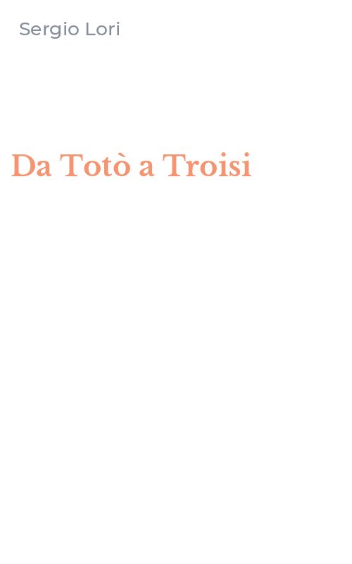 Da Totò a Troisi