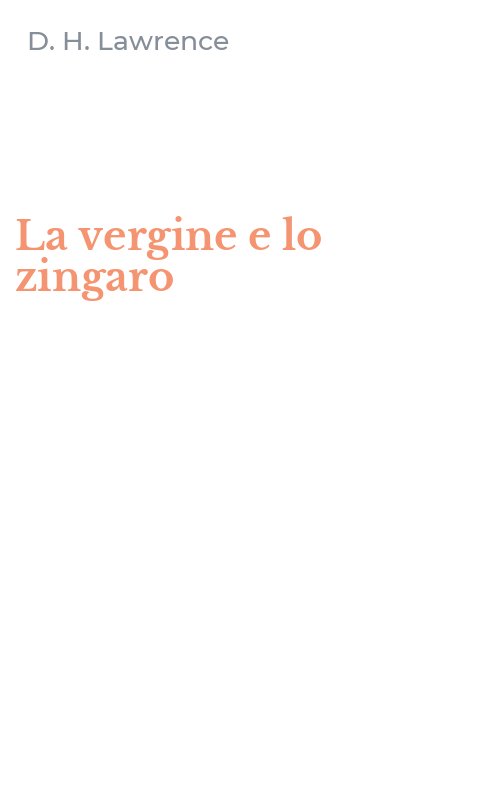 La vergine e lo zingaro