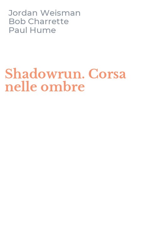 Shadowrun. Corsa nelle ombre