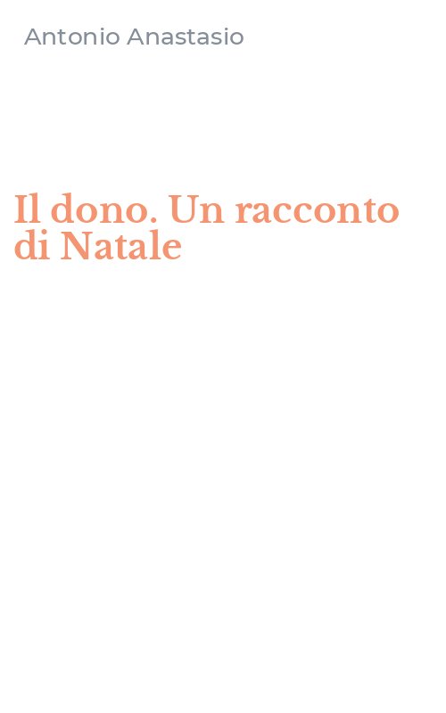 Il dono. Un racconto di Natale