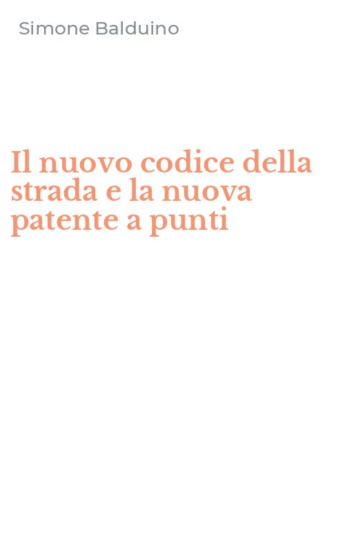 Il nuovo codice della strada e la nuova patente a punti