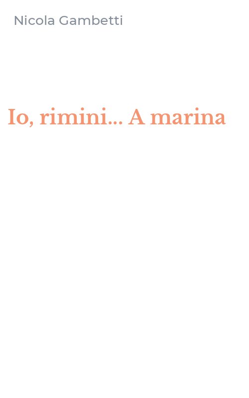 Io, rimini... A marina