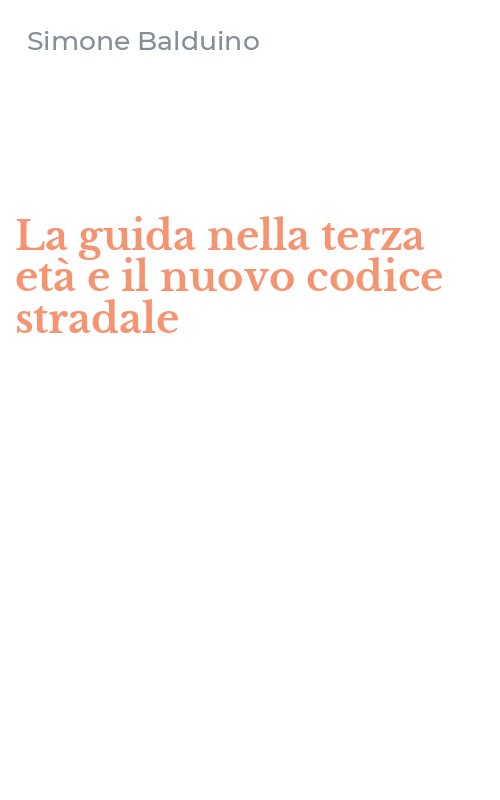 La guida nella terza età e il nuovo codice stradale