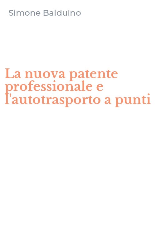 La nuova patente professionale e l'autotrasporto a punti