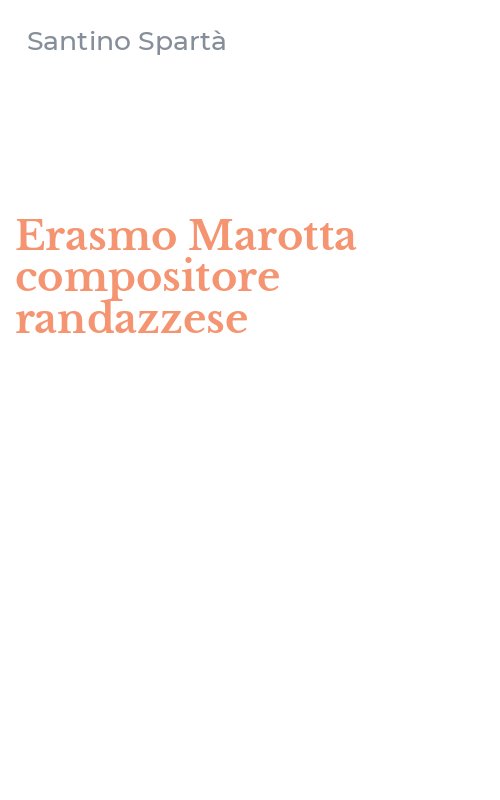 Erasmo Marotta compositore randazzese