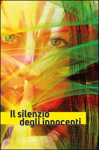 Il silenzio degli innocenti