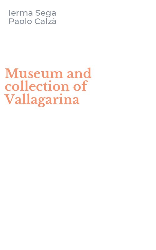 Museum and collection of Vallagarina