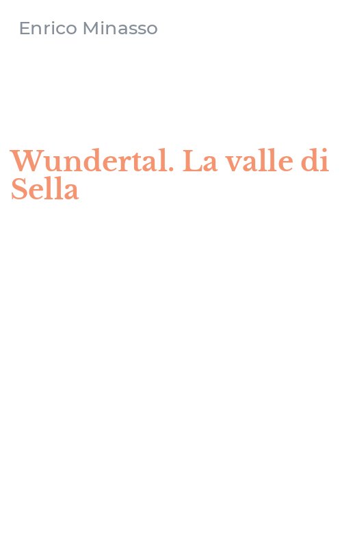 Wundertal. La valle di Sella