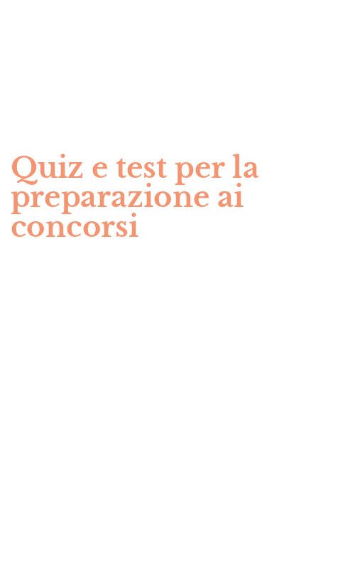 Quiz e test per la preparazione ai concorsi