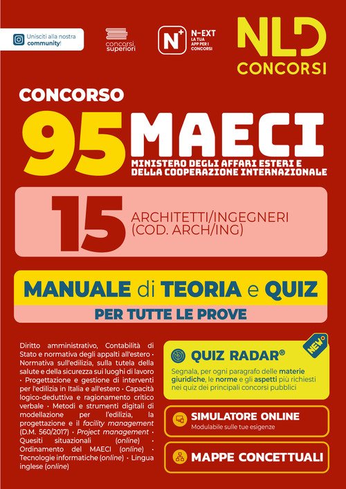 Concorso 95 MAECI 15 architetti e ingegneri. Manuale di teoria e quiz per la prova preselettiva e scritta 2026