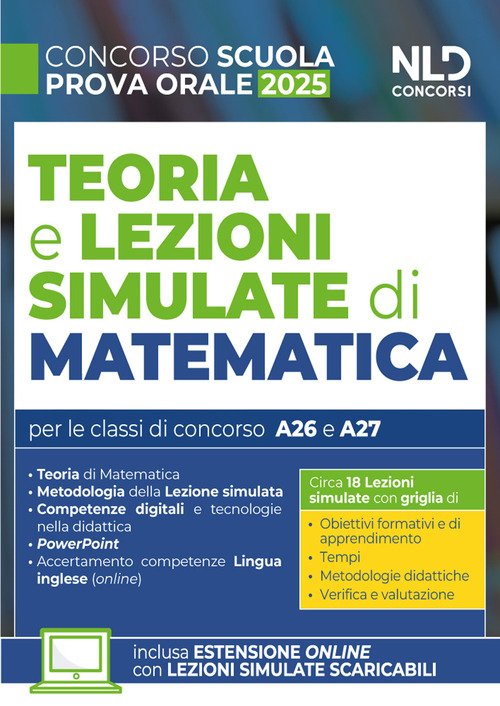 Concorso Scuola. Prova orale e lezioni simulate di Matematica 2025