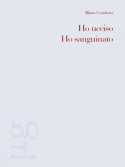 Ho ucciso-Ho sanguinato