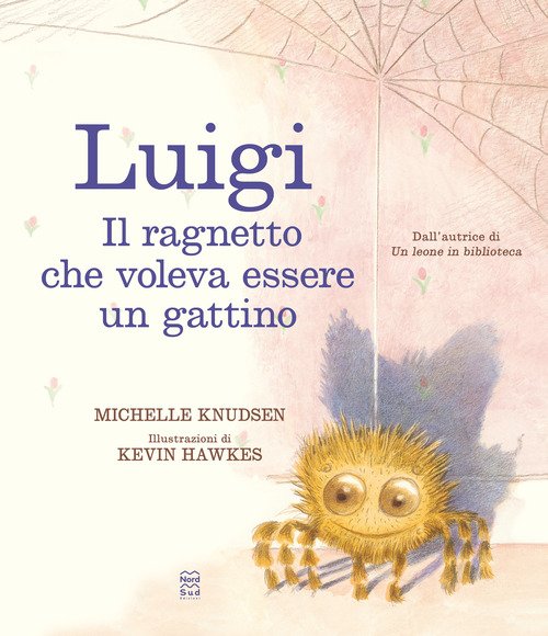 Michelle Knudsen - Kevin Hawkes, Un leone in biblioteca, Nord Sud