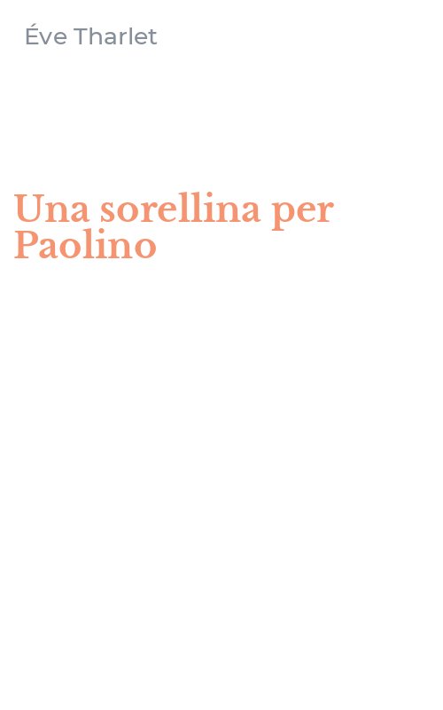 Una sorellina per Paolino