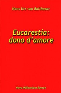 Eucarestia: dono d'amore