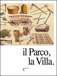 Il parco, la villa