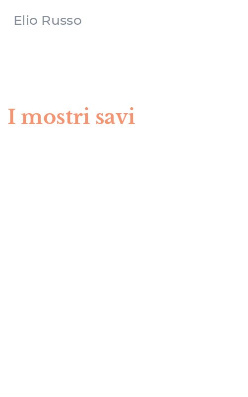 I mostri savi
