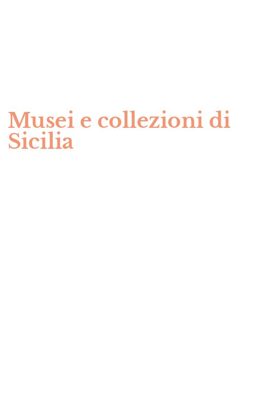 Musei e collezioni di Sicilia