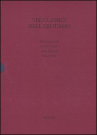 Tre classici dell'erotismo
