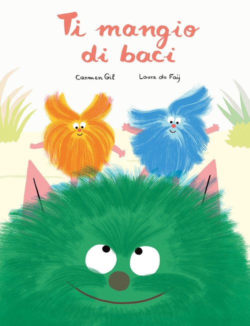 Ti mangio di baci