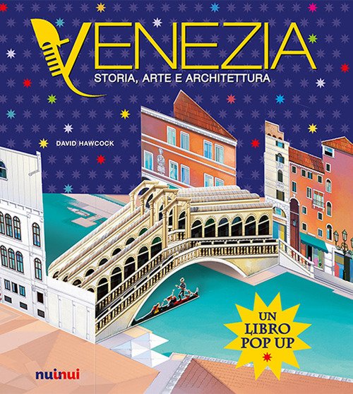 Venezia. Storia, arte e architettura