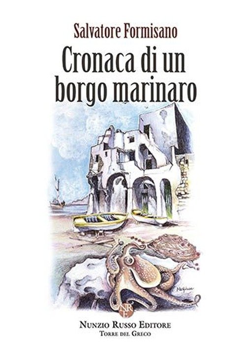 Cronaca di un borgo marinaro