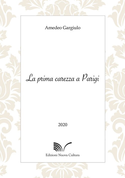 La prima carezza a Parigi
