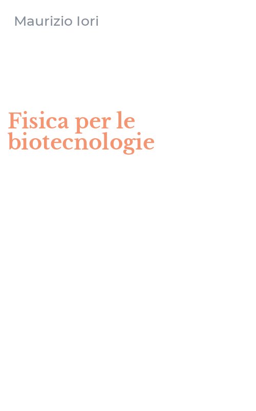 Fisica per le biotecnologie