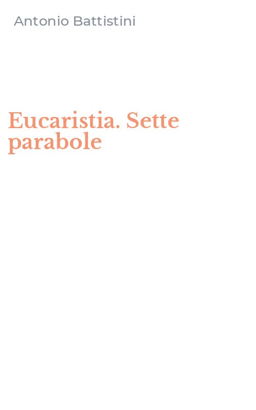 Eucaristia. Sette parabole