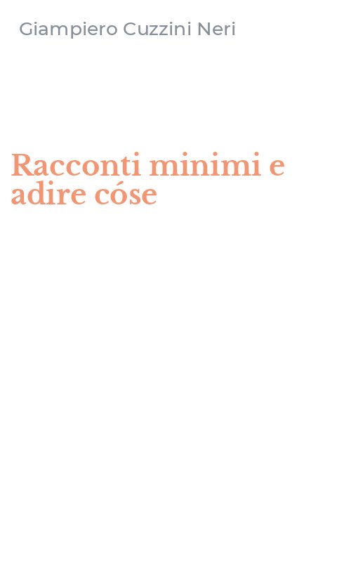 Racconti minimi e adire cóse
