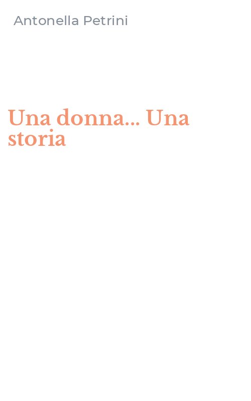 Una donna... Una storia