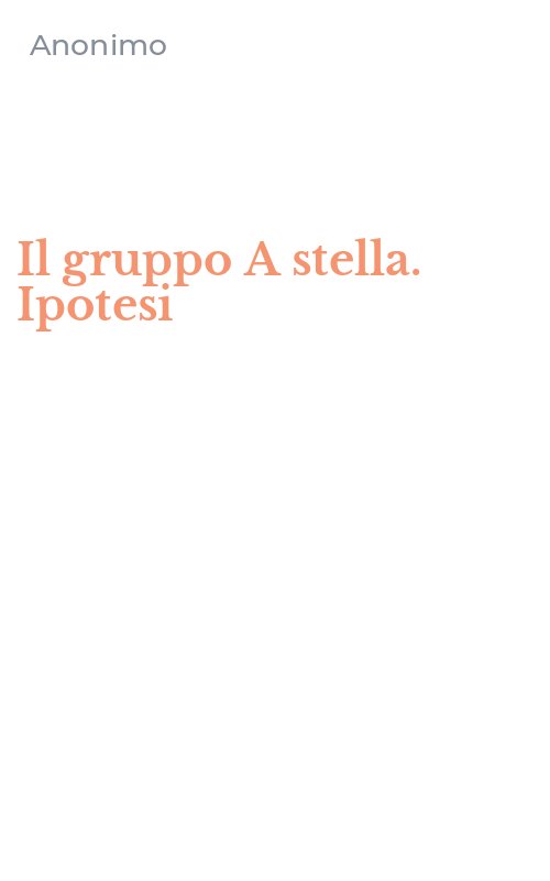Il gruppo A stella. Ipotesi