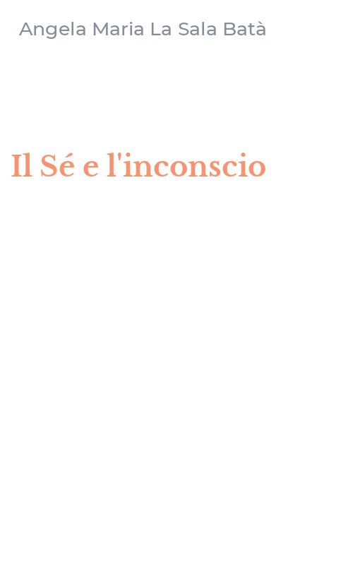 Il Sé e l'inconscio