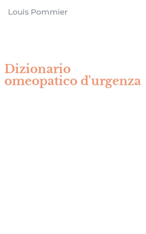 Dizionario omeopatico d'urgenza