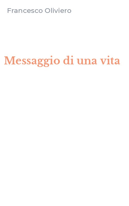Messaggio di una vita