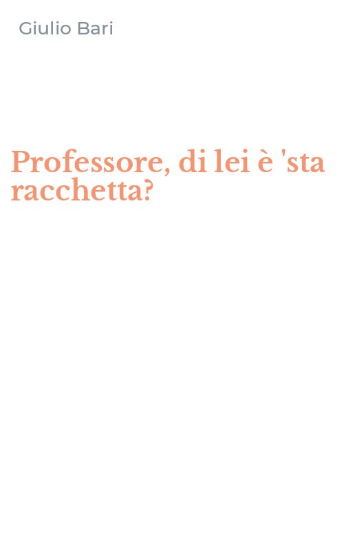 Professore, di lei è 'sta racchetta?